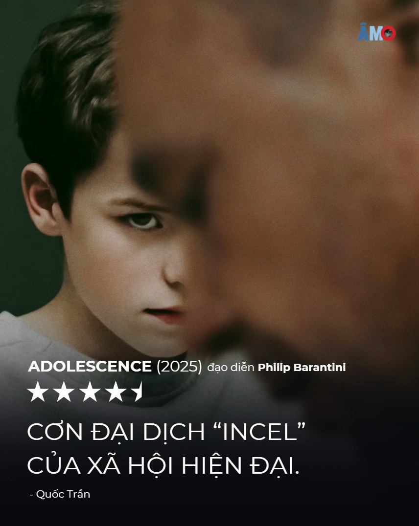 img of ADOLESCENE - CƠN ĐẠI DỊCH "INCEL" CỦA XÃ HỘI HIỆN ĐẠI