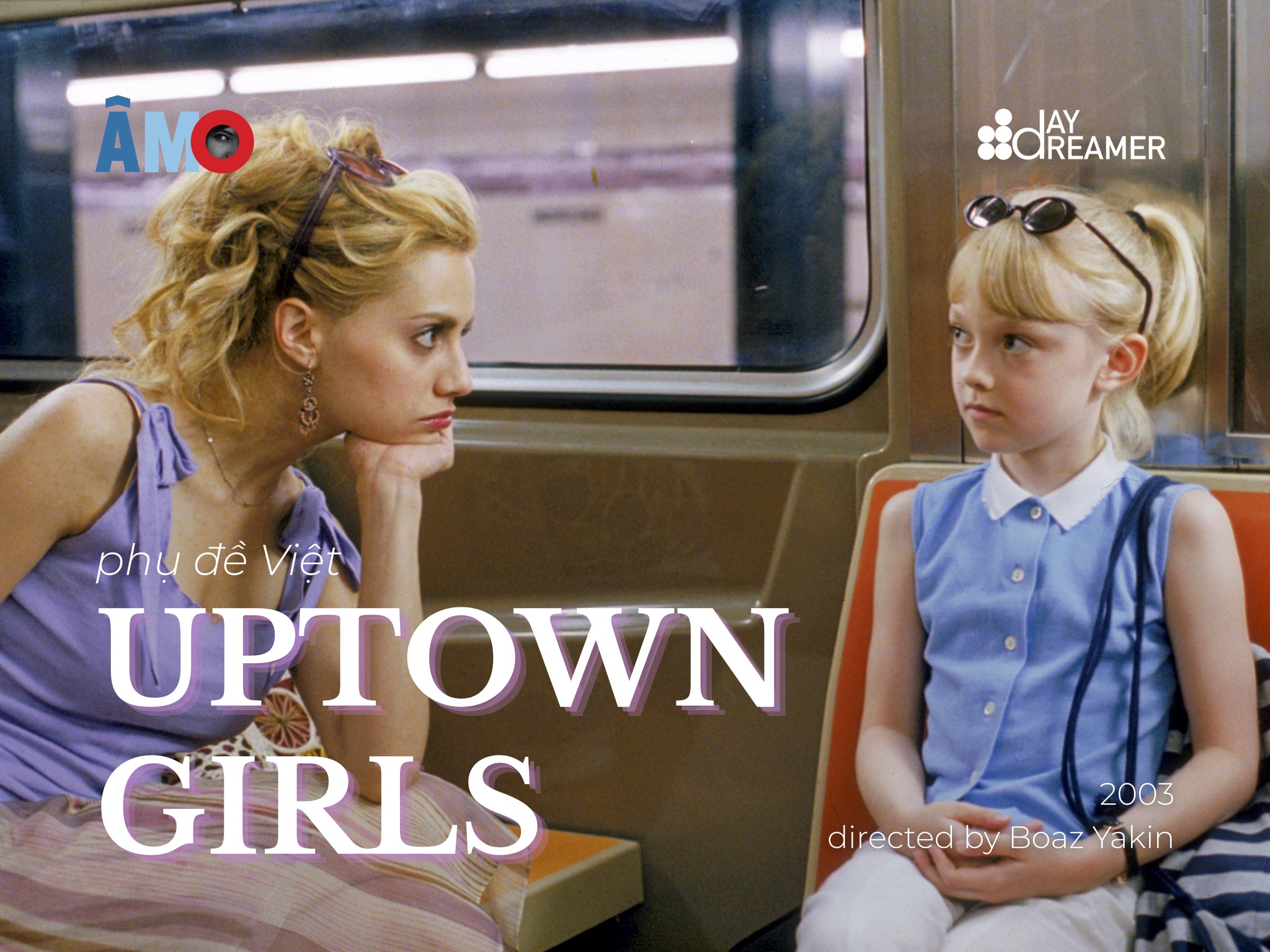 Ảnh bài đăng PHỤ ĐỀ VIỆT ‘UPTOWN GIRLS’ (2003, dir. Boaz Yakin)