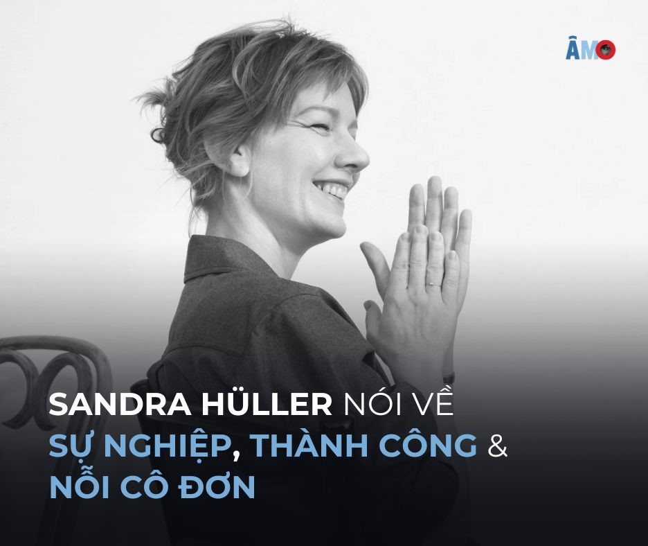Ảnh bài đăng Sandra Hüller nói về sự nghiệp, thành công và nỗi cô đơn